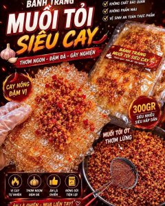 bánh tráng muối tỏi ớt siêu cay 300gr